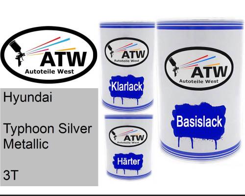 Hyundai, Typhoon Silver Metallic, 3T: 500ml Lackdose + 500ml Klarlack + 250ml Härter - Set, von ATW Autoteile West.